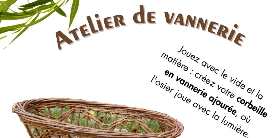 image - Atelier Vannerie - Vannerie ajourée créative 