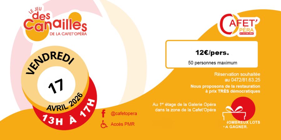 image - Le jeu des canailles de la Cafet' Opera