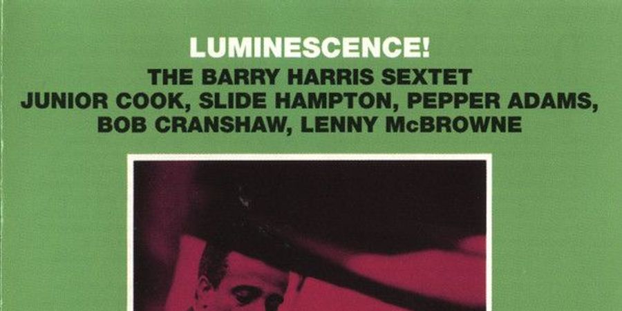 image - Luminescence! The Music Of Barry Harris