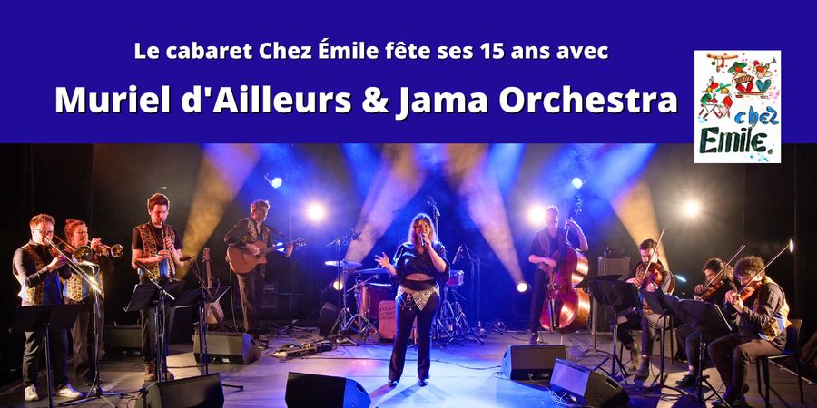 image - Concert de Muriel d'Ailleurs et Jama Orchestra