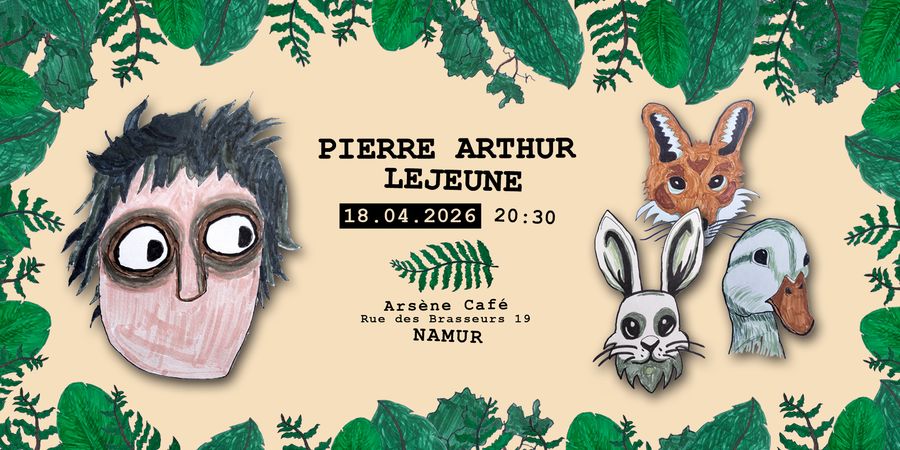 image - Pierre Arthur Lejeune (Band) - Arsène Café - Namur