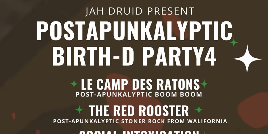 image - Jah Druid Postapunkalyptic B-Day Party vol. 4
