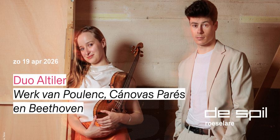 image - Werk van Poulenc, Cánovas Parés en Beethoven Duo Altiler