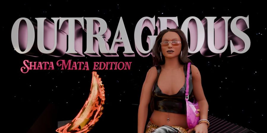 image - OUTRAGEOUS: Shata Mata