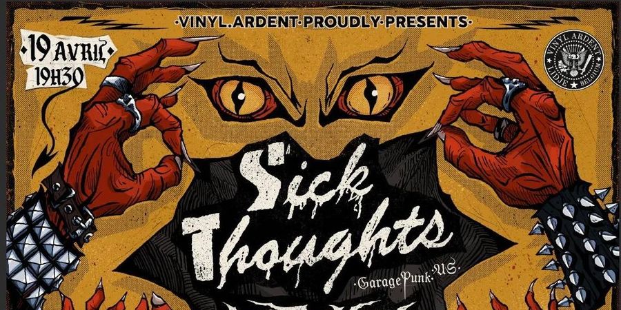 image - Vinyl.Ardent présente : SICK THOUGHTS ( Garage Punk / US ) + THE WRS + RIPSHIP 