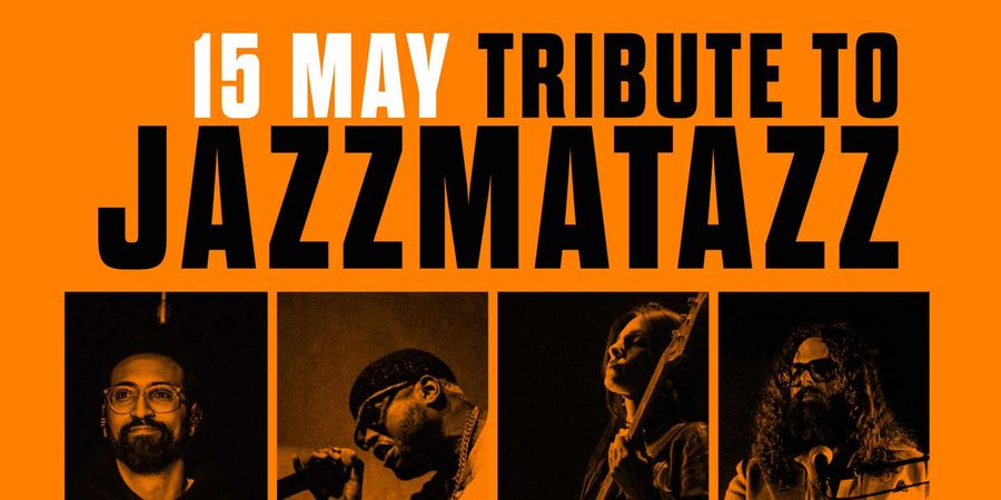 image - TRIBUTE TO JAZZMATAZZ - BEATS NIGHT ORCHESTRA