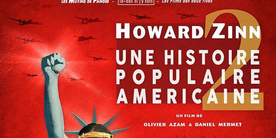 image - Howard Zinn, une histoire populaire américaine 2 • Projection unique