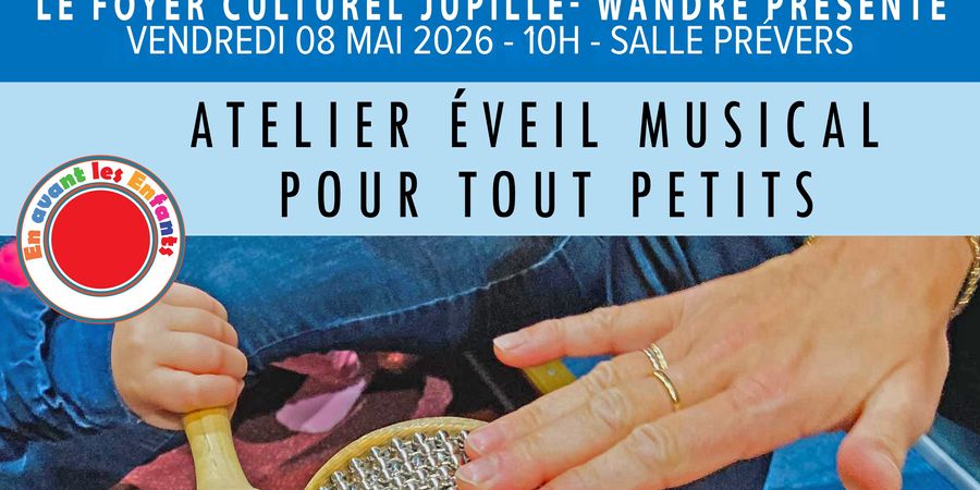 image - ATELIER EVEIL MUSICAL POUR TOUT PETITS