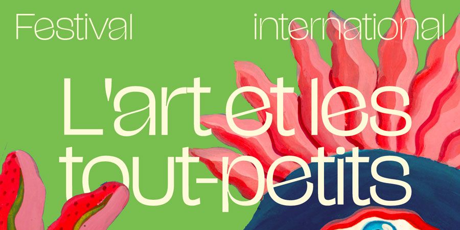 image - Festival l'art et les tout-petits
