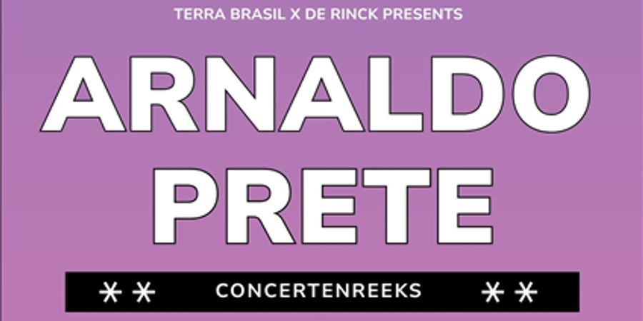 image - Arnaldo Prete (concerten reeks: Terra Brasil x De Rinck)