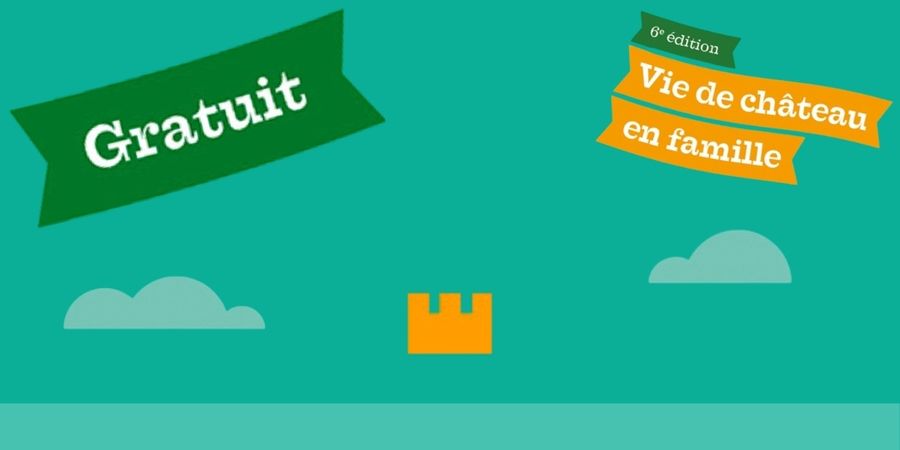 image - La Vie de château en famille au Musée de la Tour d'Anhaive