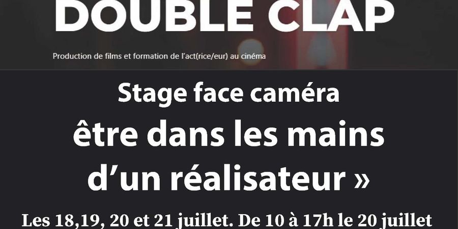 image - stage être entre les mains d'un réalisateur