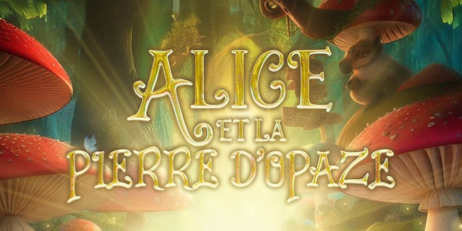 image - Alice et la Pierre d'Opaze