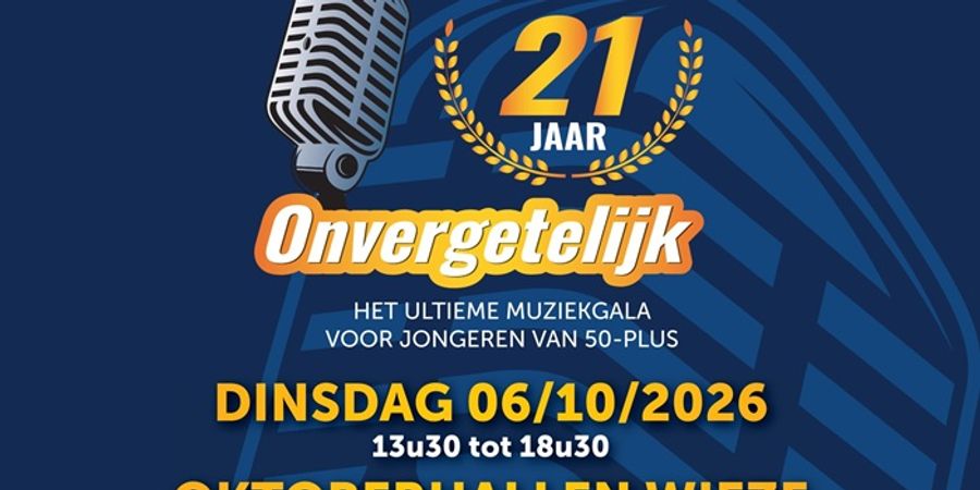 Onvergetelijk - Muziekgala voor jongeren van 50-plus