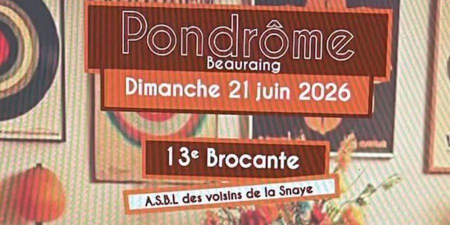 13ème brocante des Voisins de la Snaye - Beauraing - Dinant - Namur ...
