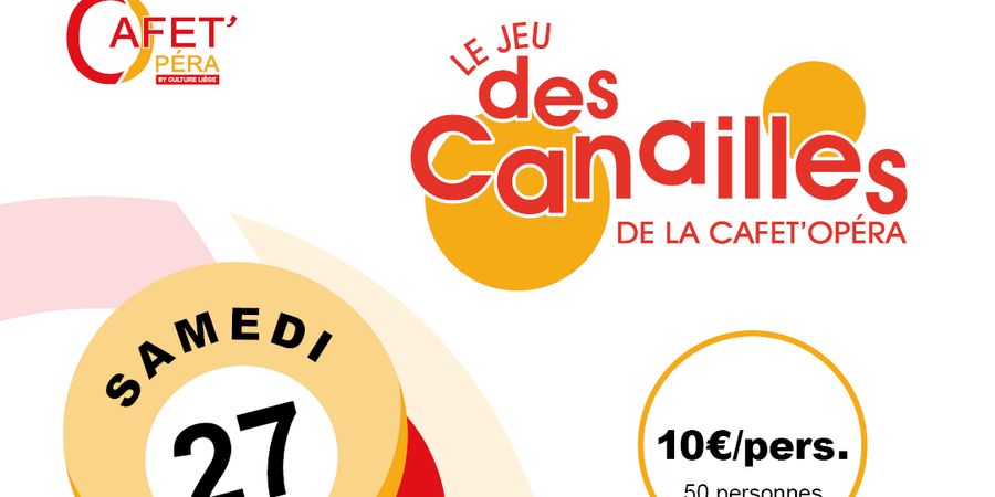 image - Le jeu des canailles de la Cafet' Opera