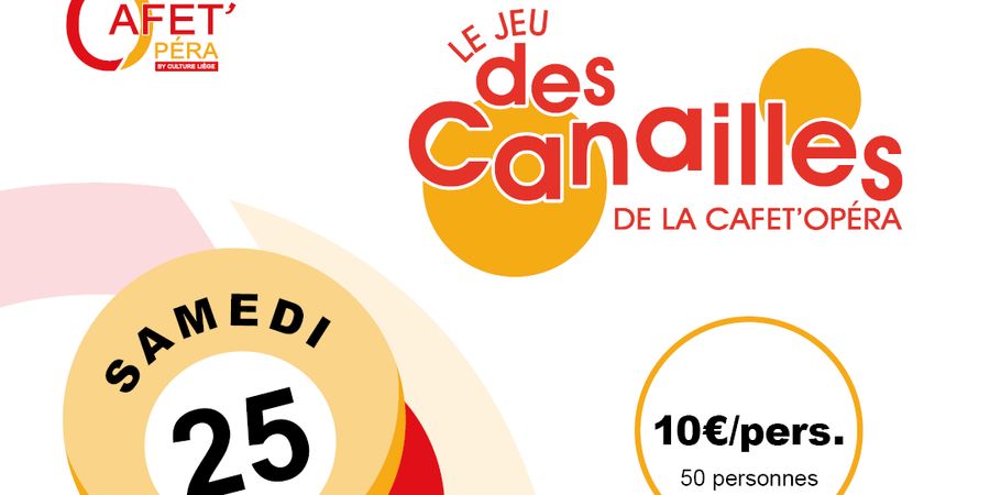image - Le jeu des canailles de la Cafet' Opera