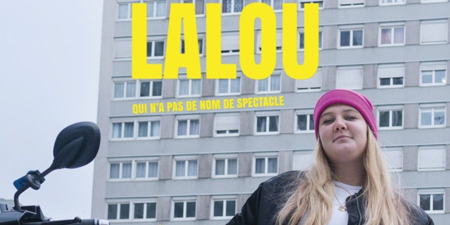 image - Lalou - qui n'a pas de nom de spectacle