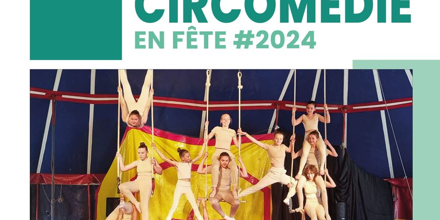 image - Circomédie en fête #2024