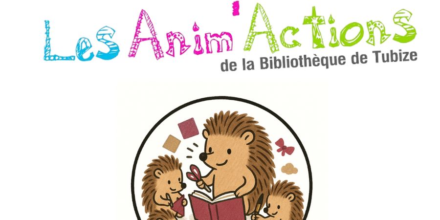 image - Les Anim'actions de la Bibliothèque de Tubize