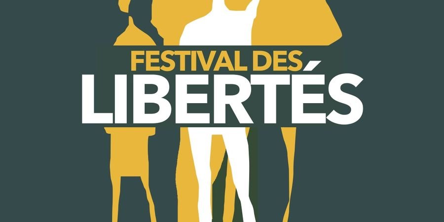 image - Festival des Libertés