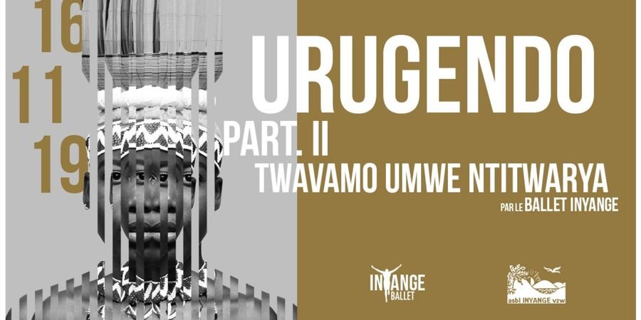 image - Urugendo Part. Il : Twavamo Umwe Ntitwarya