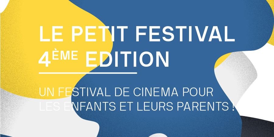 image - 4ème édition du Petit Festival - Festival de cinéma jeune public