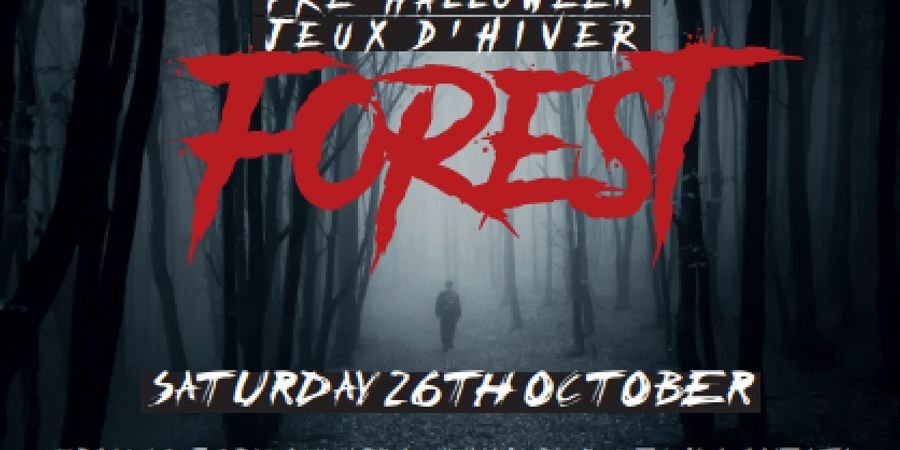 image - Dark Forest - Pre-Halloween - Jeux d’Hiver