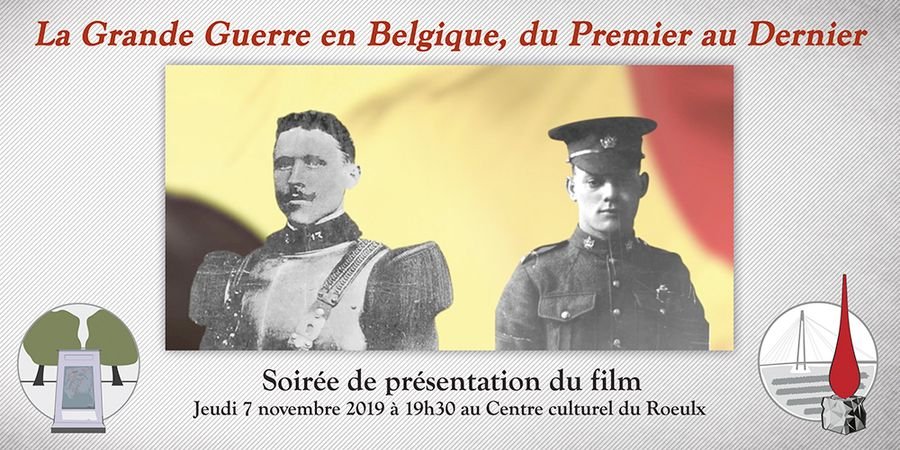 image - Soirée de présentation du film « La Grande Guerre en Belgique, du Premier au Dernier »