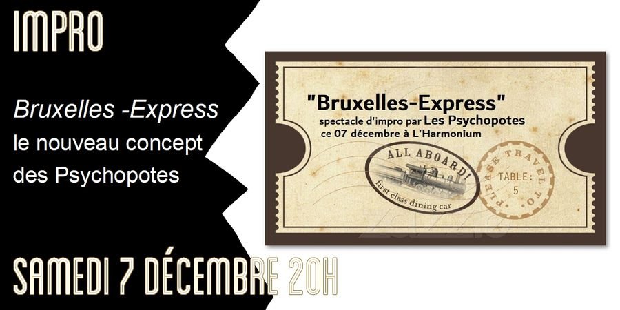 image - Impro: Bruxelles-Express avec Les Psychopotes