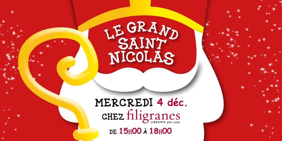 image - Le Grand Saint-Nicolas chez Filigranes