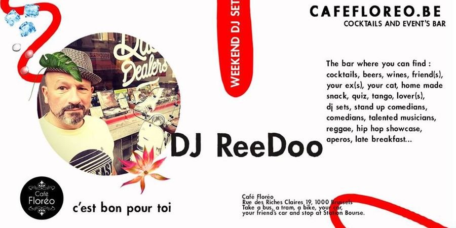 image - Floréo Dj Set w/ DJ ReeDoo