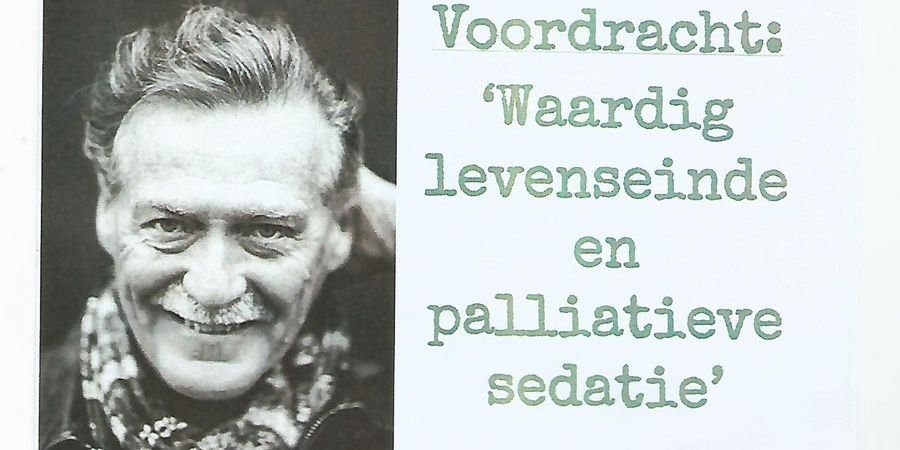 image - Waardig levenseinde en palliatieve sedatie' door Prof Dr Wim Distelmans