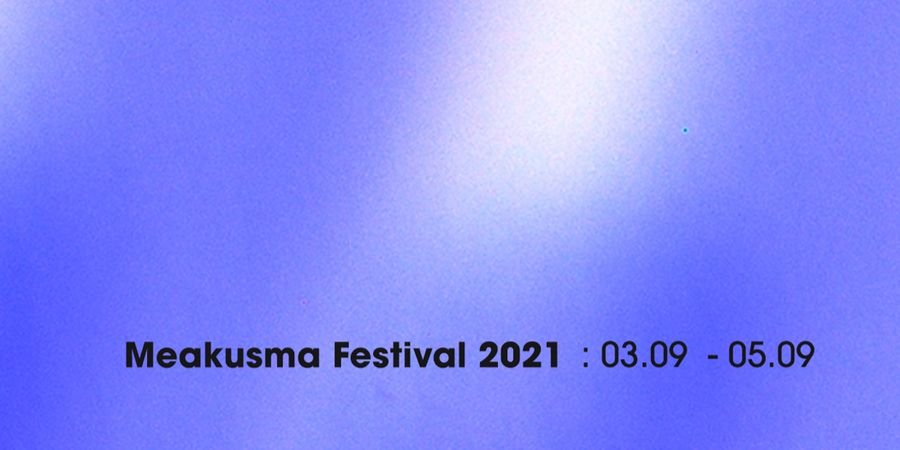 image - Meakusma Festival 2020