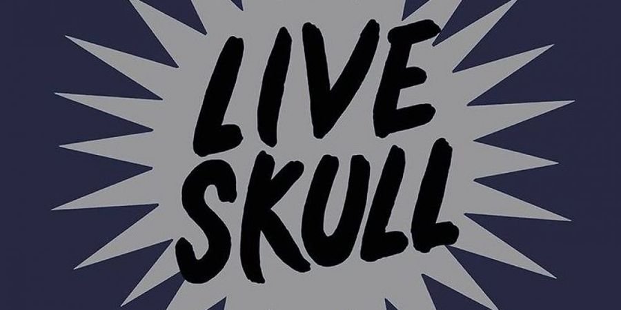 image - Live Skull + Galvanize