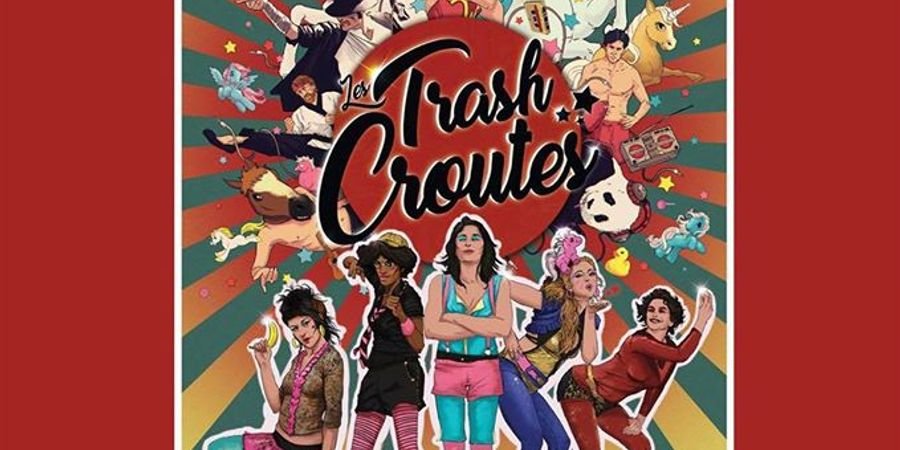 image - Les Trash Croutes : Pop Francophone à paillettes 