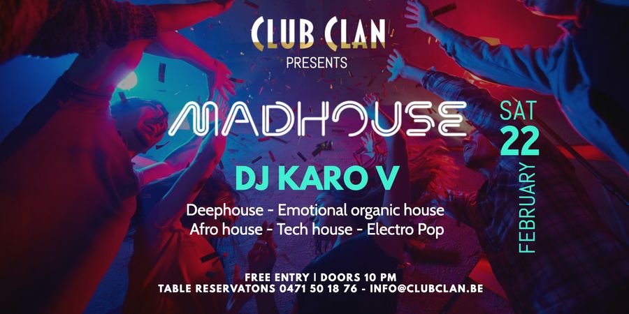 image - Club Clan presents Madhouse