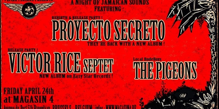 image - Proyecto Secreto + Victor Rice Septet + The pigeons
