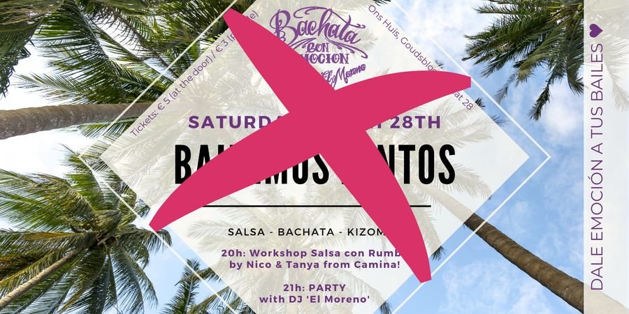image - Bailemos Juntos Leuven, Salsa, Bachata, Kizomba party - maart Cancelled