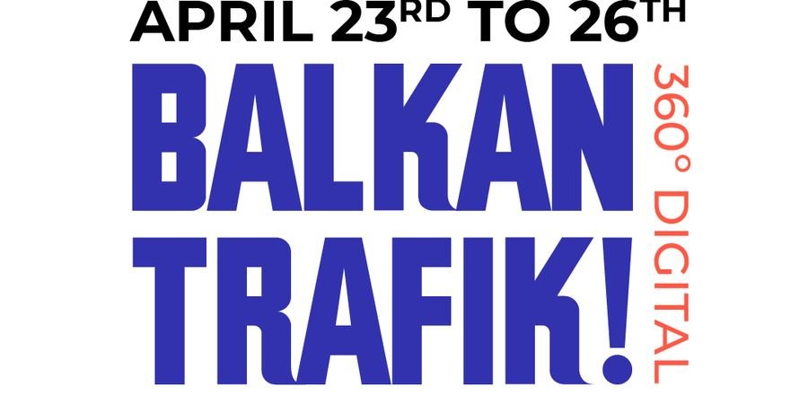 image - Balkan Trafik 260° Digital