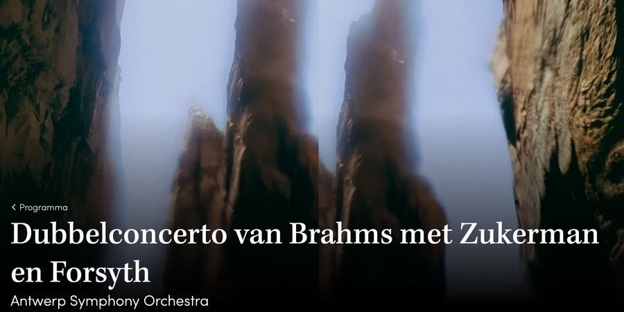 image - Dubbelconcerto van Brahms met Zukerman en Forsyth Antwerp Symphony Orchestra
