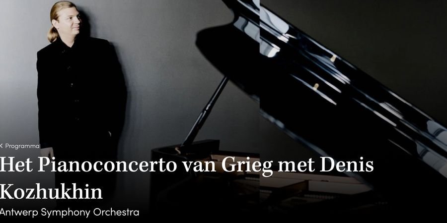 image - Het Pianoconcerto van Grieg met Denis Kozhukhin Antwerp Symphony Orchestra