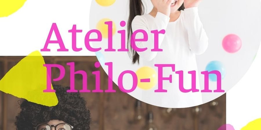 image - Atelier Philo-Fun