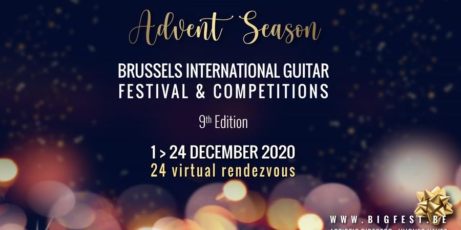 image - Advent Season - Brussels International Guitar Festival & Competition - online