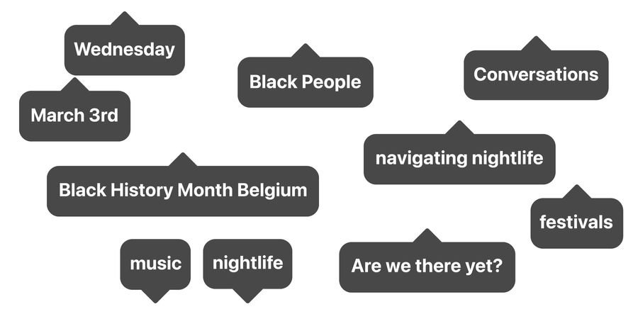 image - On navigating nightlife and festivals as Black People w/ Black History Month Belgium