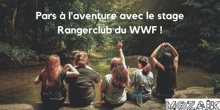 image - Stage Rangerclub du WWF