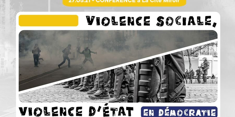 image - Violence sociale, violence d'État en démocratie
