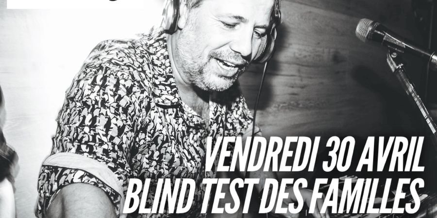 image - Blind Test des familles avec Dj Oli Soquette