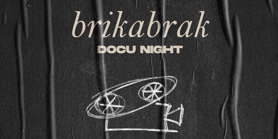 image - Brikabrak Docu Night