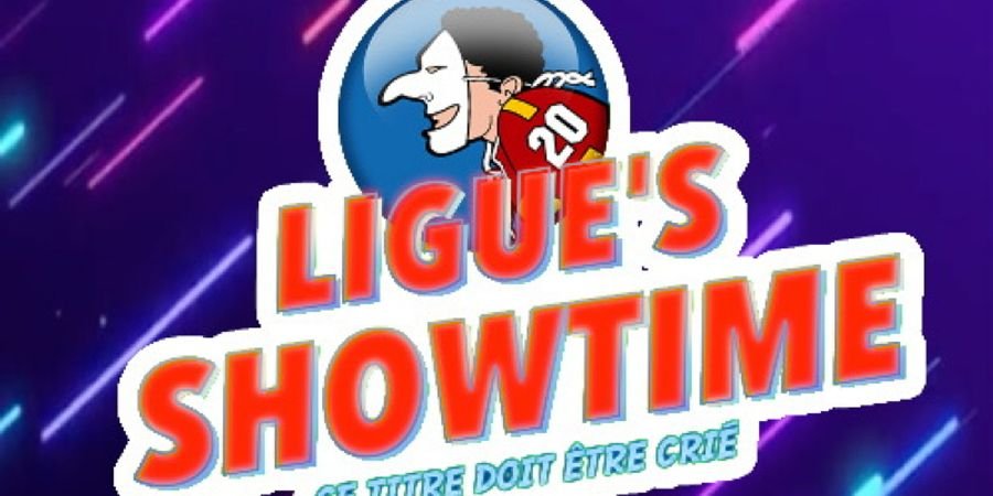image - Ligue's Showtime